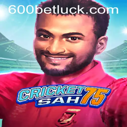 Discover the Thrills of CricketSah75 and 600bet PH Login