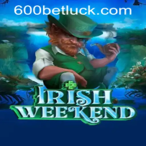 Exploring the Excitement of IrishWeekend and the Role of 600bet PH Login