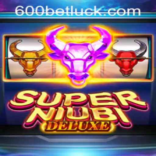 Explore the Thrilling World of SuperNiubiDeluxe with 600bet PH Login
